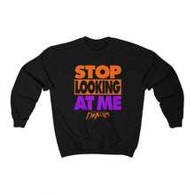 Load image into Gallery viewer, &quot;STOP LOOKING AT ME&quot; Black or Purple DTG Sweatshirt