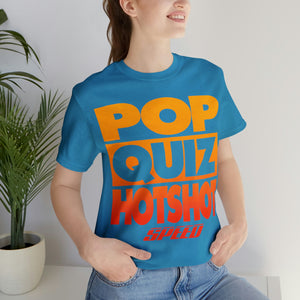 Bella+Canvas "POP QUIZ HOTSHOT" Black, White, or Blue DTG T-Shirt