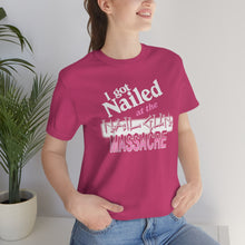 Load image into Gallery viewer, &quot;I GOT NAILED&quot; Berry DTG T-Shirt