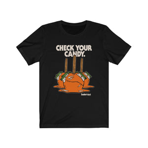 "CHECK YOUR CANDY" Black DTG T-shirt