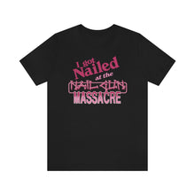 Load image into Gallery viewer, &quot;I GOT NAILED&quot; Black DTG T-Shirt
