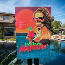 Load image into Gallery viewer, 24x36 &quot;POOL PARTY MASSACRE&quot; Screenprint
