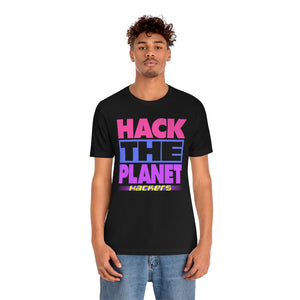 "HACK THE PLANET" Black DTG T-Shirt