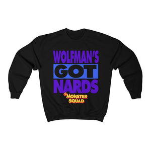 "WOLFMAN'S GOT NARDS" Black DTG  Crewneck Sweatshirt