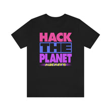 Load image into Gallery viewer, &quot;HACK THE PLANET&quot; Black DTG T-Shirt